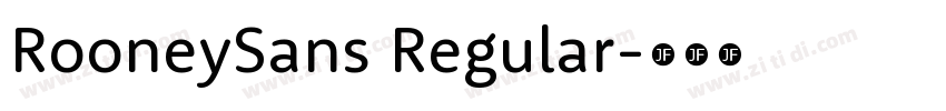 RooneySans Regular字体转换